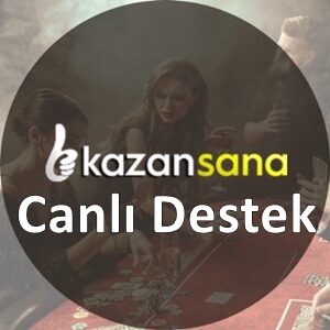 kazansana canlı destek